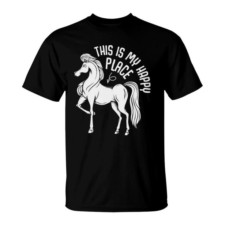 This Is My Happy Place Horseback Riding Animal Horse Lover T-Shirt