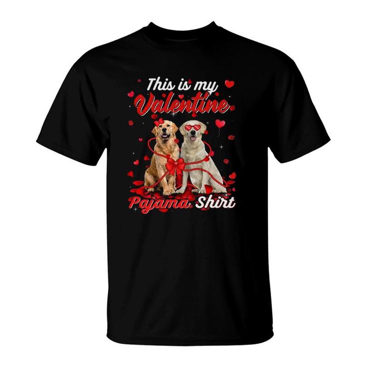 This Is My Valentine Pajama  Golden Retriever Dog T-Shirt