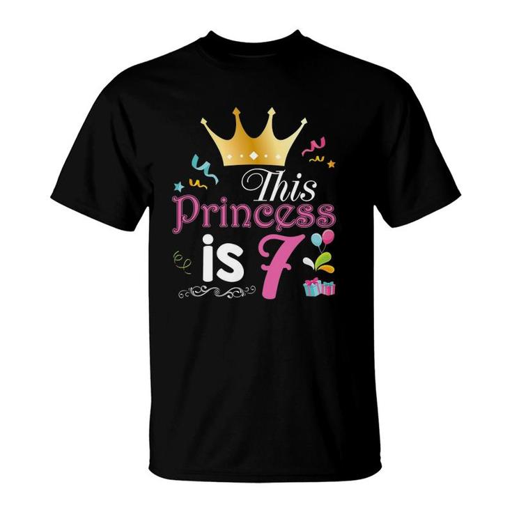 This Princess Is 7 Years Old 7Th Happy Birthday To Me Girl T-Shirt