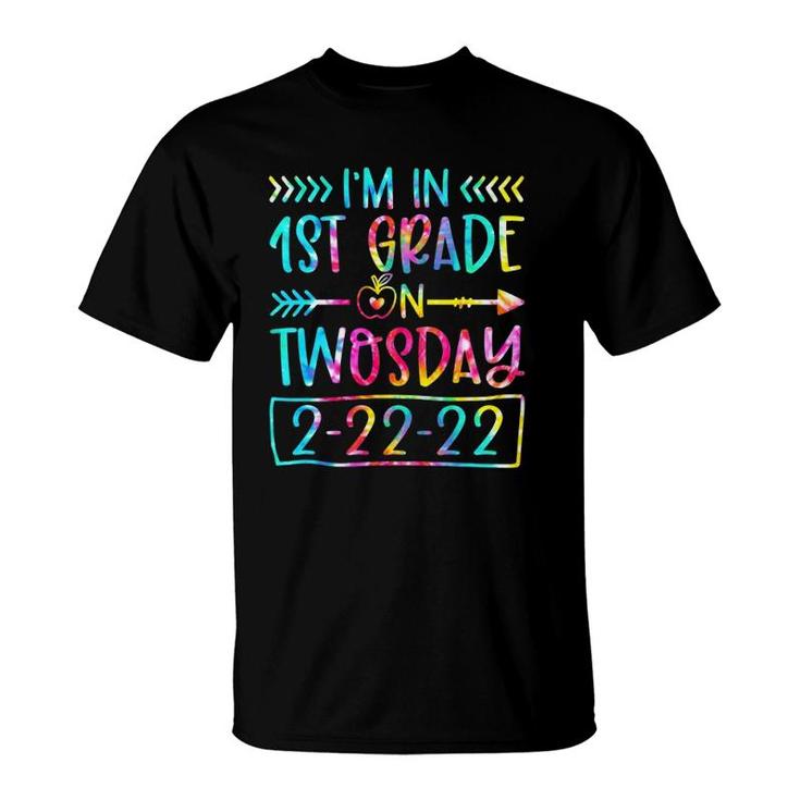 Tie Dye I'm In 1St Grade On Twosday 22222 Teacher 2S Day T-Shirt
