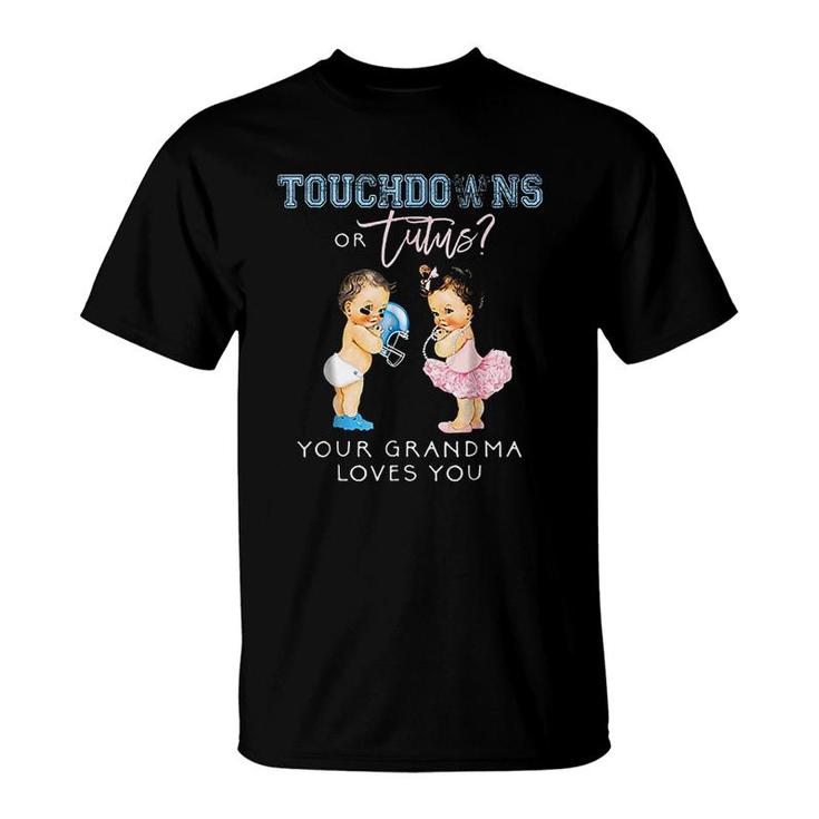 Touchdown Tutu Your Grandmas Loves You T-Shirt