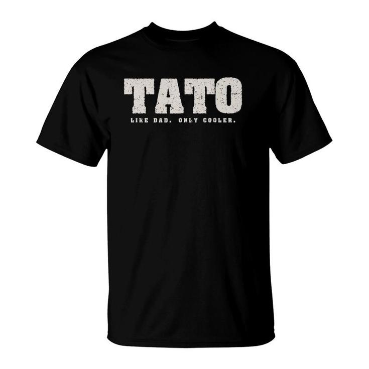 Ukrainian Dad Father Tato Like A Dad Only Cooler Gift T-Shirt