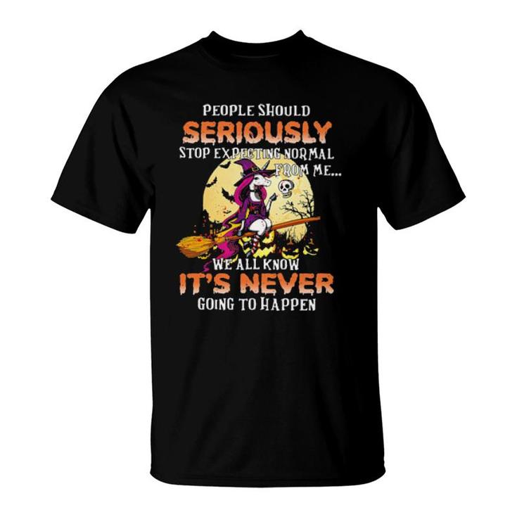 People Should Stop Expecting Normal From Me Unicorn Tshirt People Should Stop Expecting Normal From Me Unicorn Tshirt