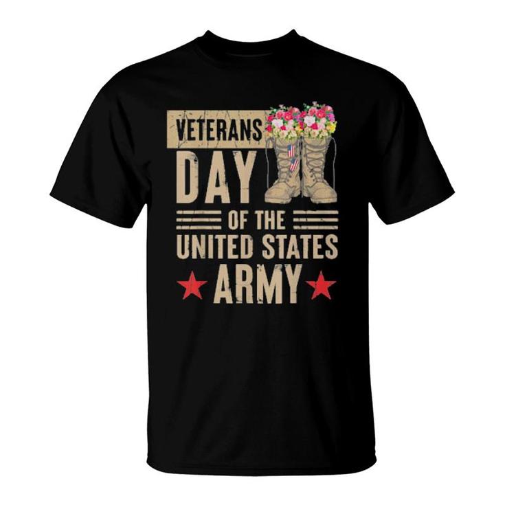 Veterans Day Of The United States Army Tee  T-Shirt