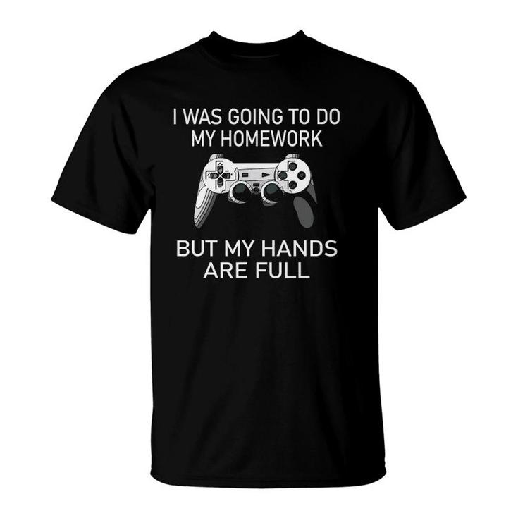Video Games Sarcastic Funny Gamer Teens Boys Girls T-Shirt