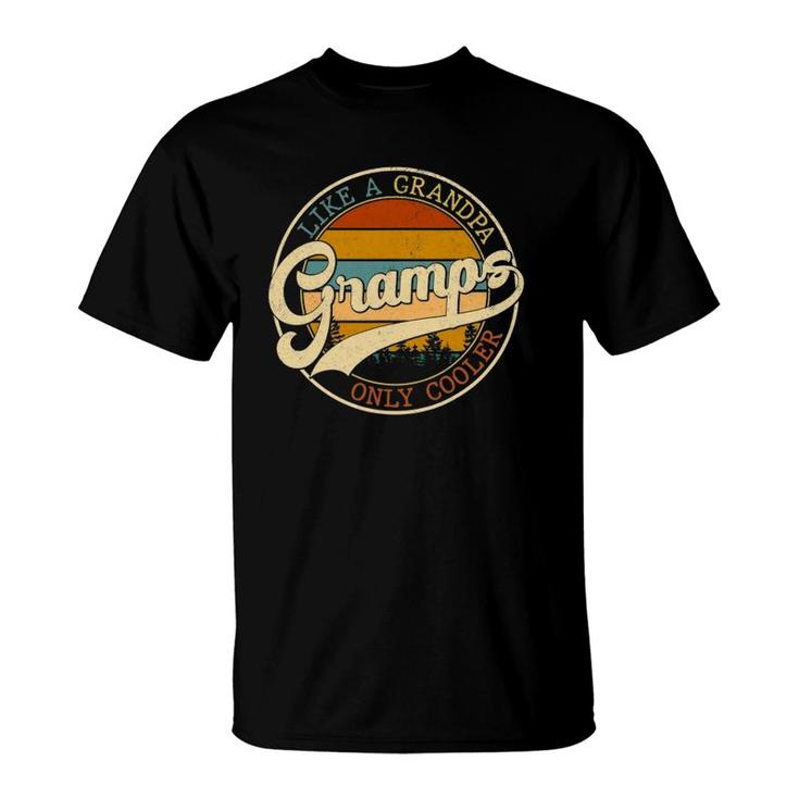 Vintage Gramps Like A Grandpa Only Cooler For Father Day T-Shirt
