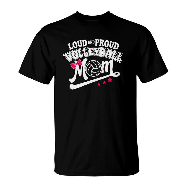 Volleyball Loud And Proud Mom Women T-Shirt