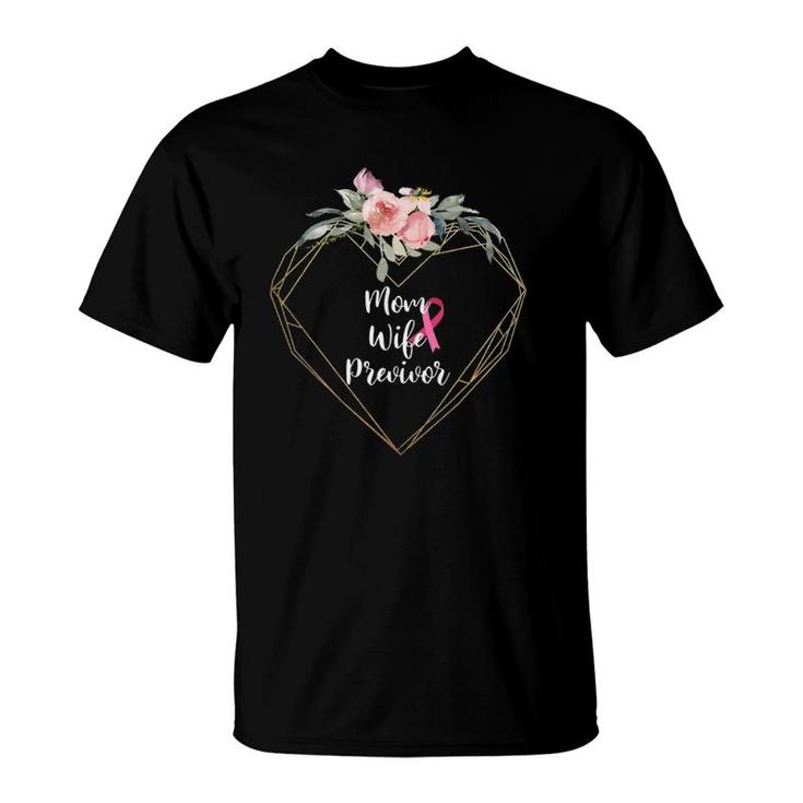 Wife Mom Previvor Breast Cancer Awareness Pink Ribbon T-Shirt