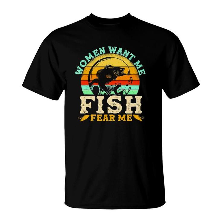 Women Want Me Fish Fear Me Fisherman Retro Fishing T-Shirt