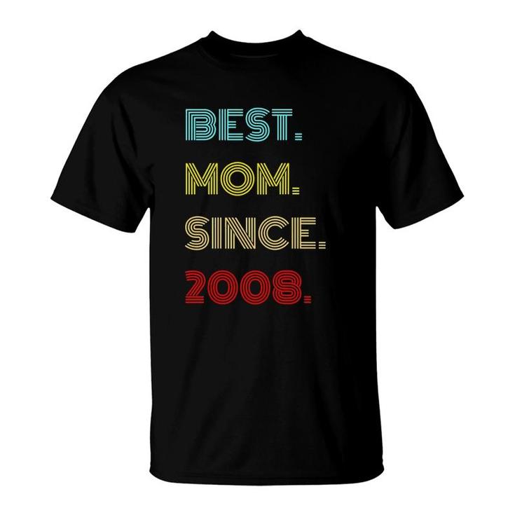 Womens Best Mom Since 2008 - Mother's Day Gifts T-Shirt