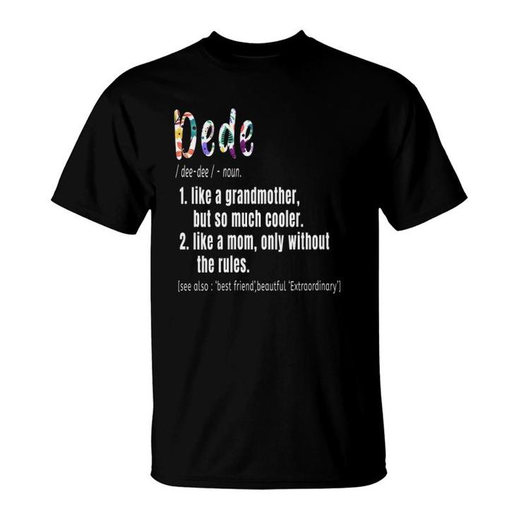 Funny Deedee Definition Grandma Mother Day Gifts T-Shirt Funny Deedee Definition Grandma Mother Day Gifts T-Shirt