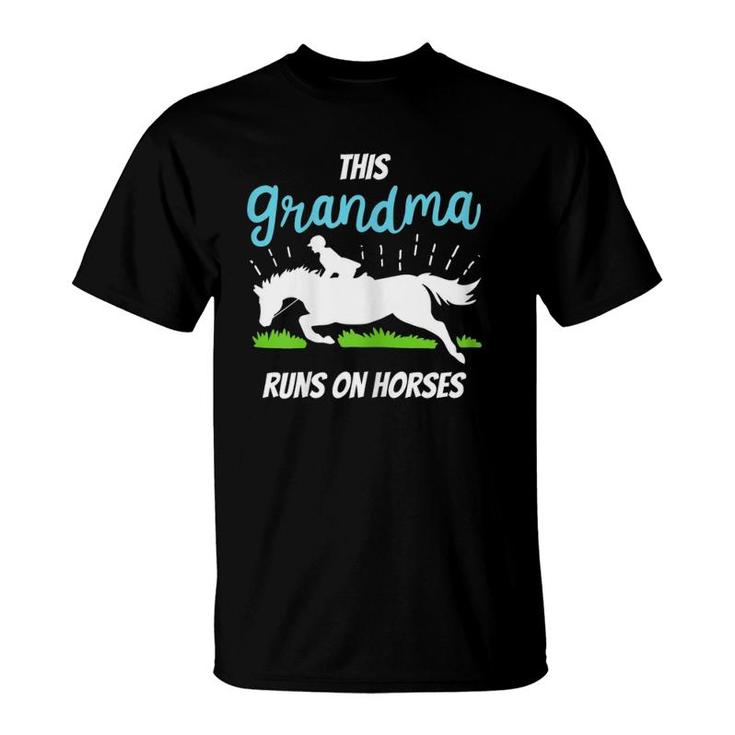 Womens Horse Riding Grandma Gift Funny Horse Lovers Grandmother T-Shirt