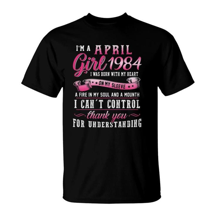 Womens I'm A April Girls 1984 38Th Birthday Gift 38 Years Old T-Shirt