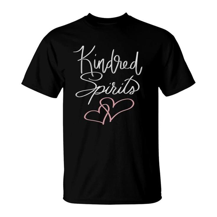 Womens Kindred Spirits Best Friends  T-Shirt