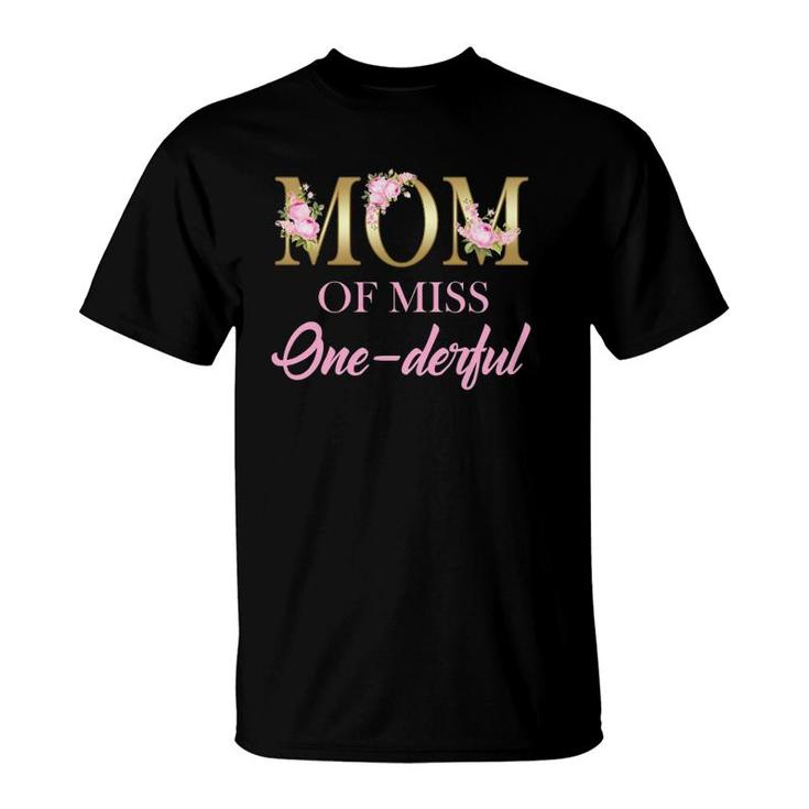 Womens Mom Of Miss Onederful 1St Birthday First One-Derful T-Shirt