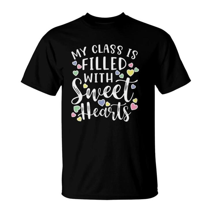 Womens My Class Is Filled With Sweet Hearts Valentine's Day Cute V-Neck T-Shirt