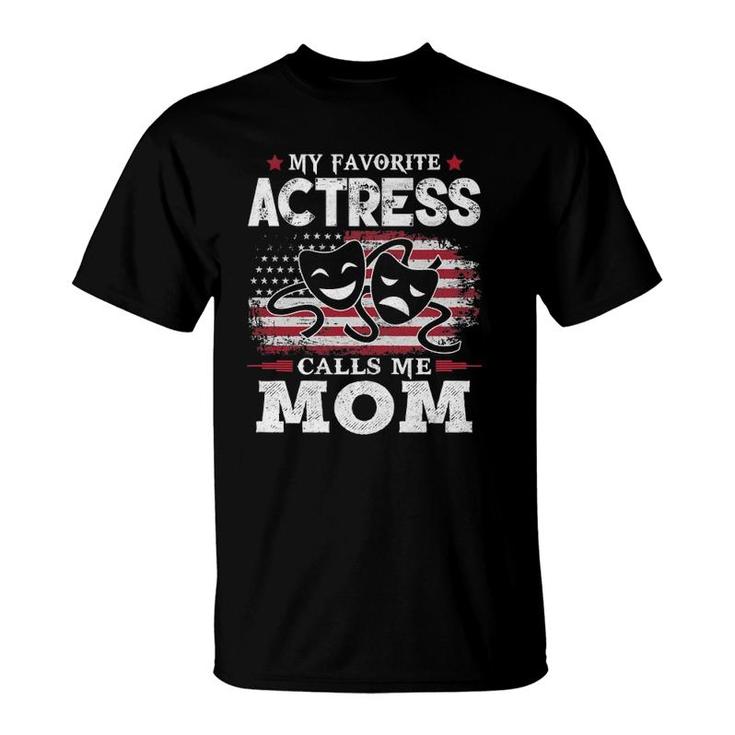 Womens My Favorite Actress Calls Me Mom Usa Flag Mother's Day T-Shirt