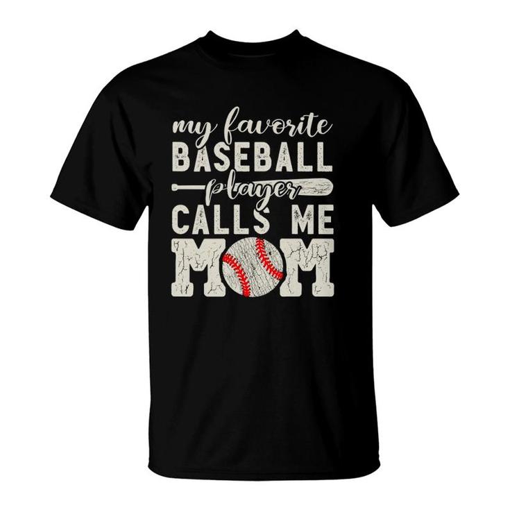 Womens My Favorite Baseball Player Calls Me Mom Cheer Boy Mother T-Shirt