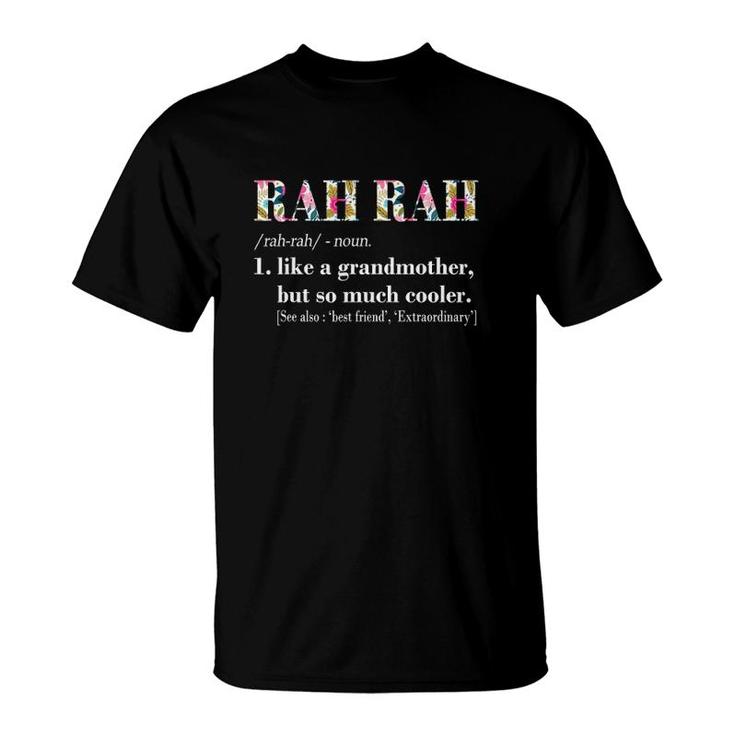 Womens Rah Rah Like Grandmother But So Much Cooler T-Shirt