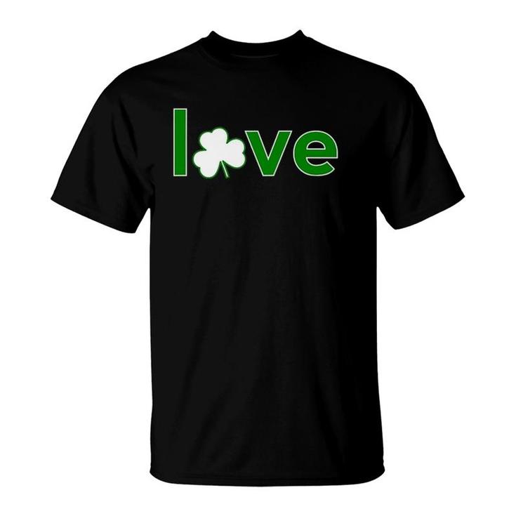 Womens St Patrick's Day  For Women Green Love Shamrock Irish T-Shirt