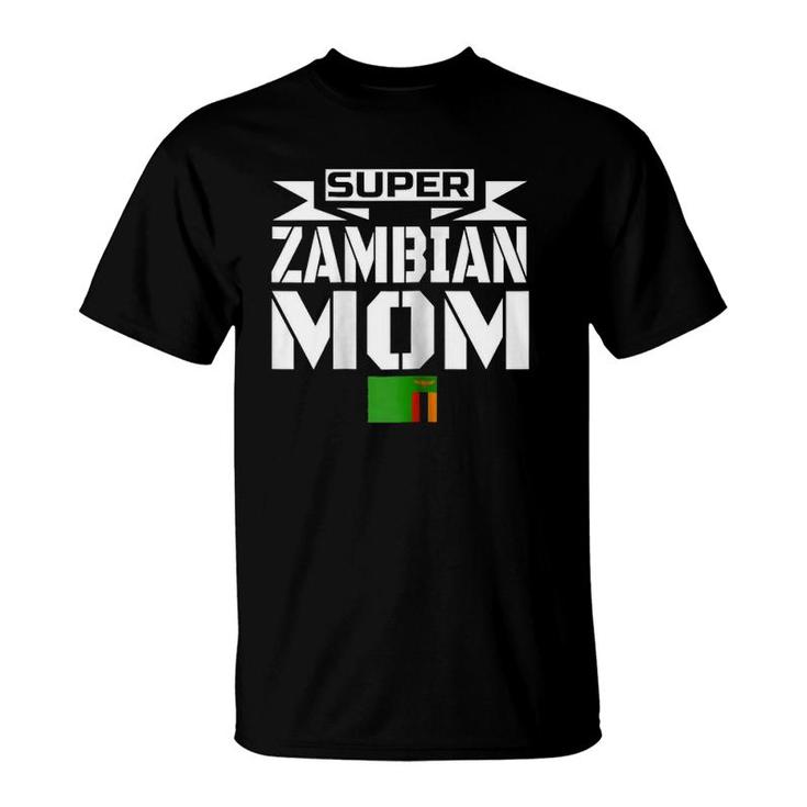 Womens Storecastle Super Zambian Mom Mothers Gift Zambia T-Shirt