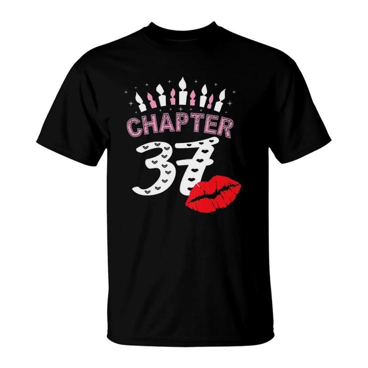 Womens Women Lips T Chapter 37 Years Old 37Th Birthday Gift  T-Shirt