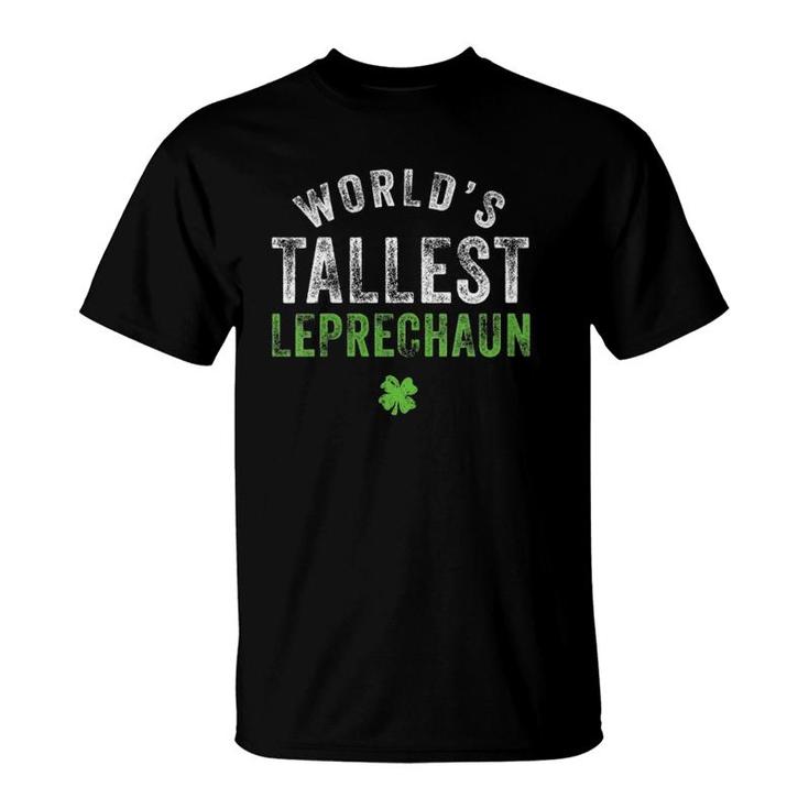 Womens World's Tallest Leprechaun St Patrick's Day  T-Shirt
