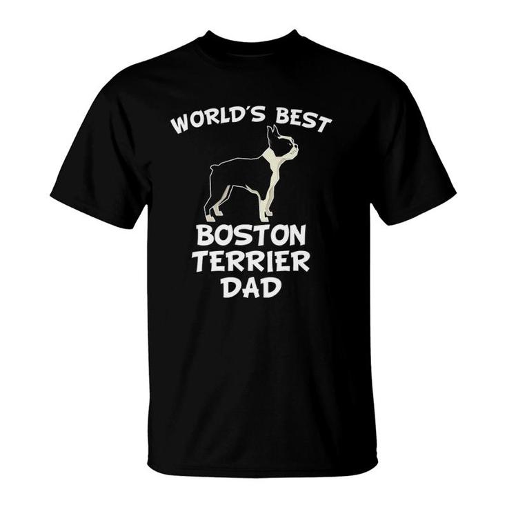World's Best Boston Terrier Dad Dog Owner T-Shirt