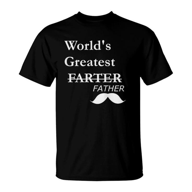 World's Greatest Farter-Funny Father's Day Gift For Dad T-Shirt