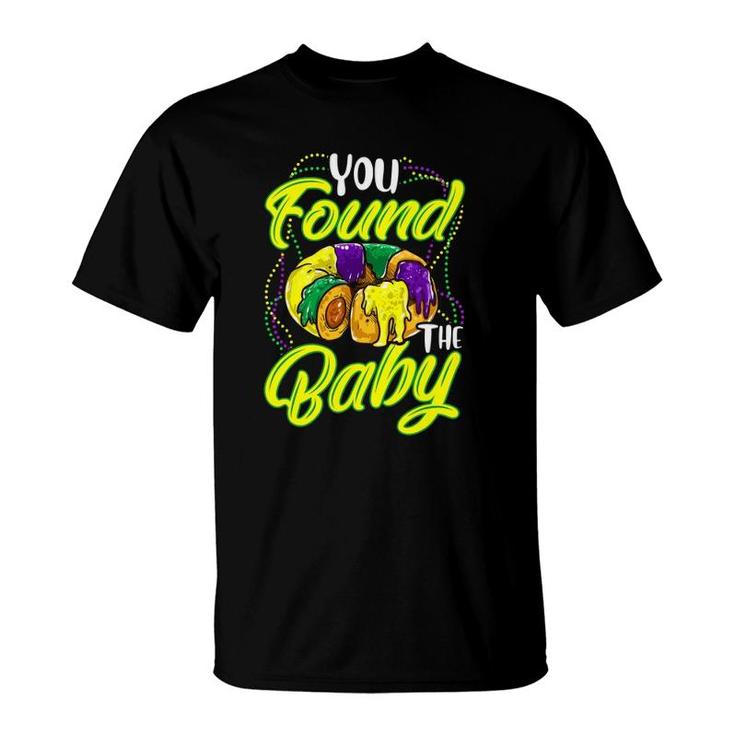 You Found The Baby - Mardi Gras King Cake Beads Costume T-Shirt