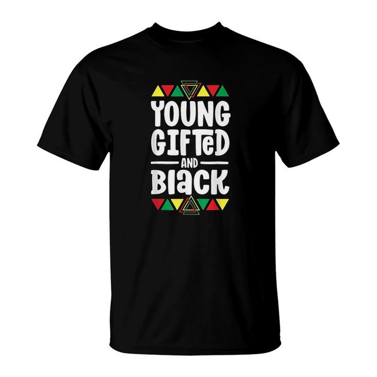Young Gifted And Black For Kids  African  T-Shirt