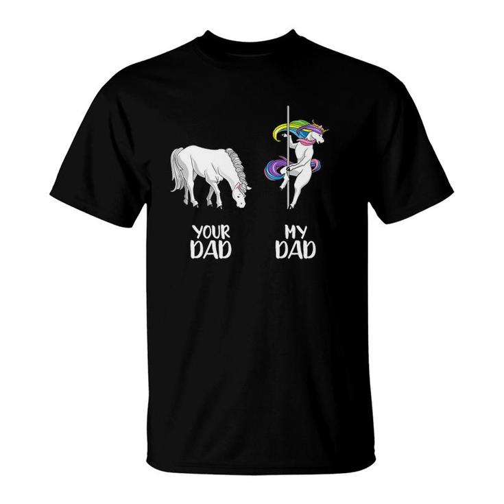 Your Dad My Dad Lgbt Unicorn Rainbow Flag Lgbtq Funny Gay T-Shirt