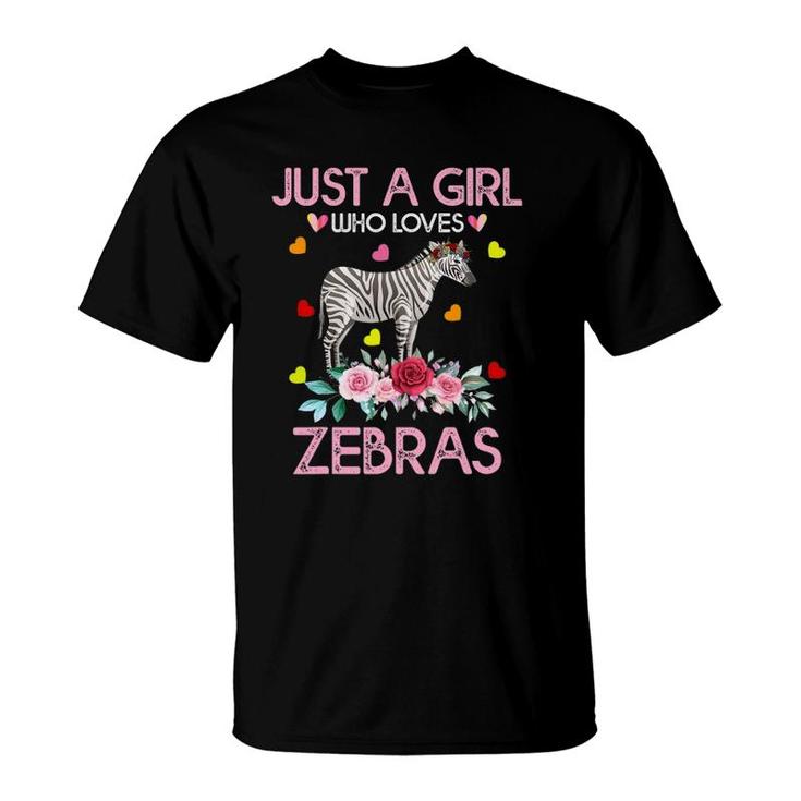 Zebra Animal Lover Gift Just A Girl Who Loves Zebras T-Shirt