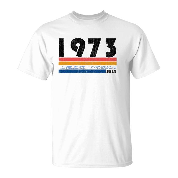 45Th Birthday Gift Retro Born In July Of 1973 Ver2 T-Shirt