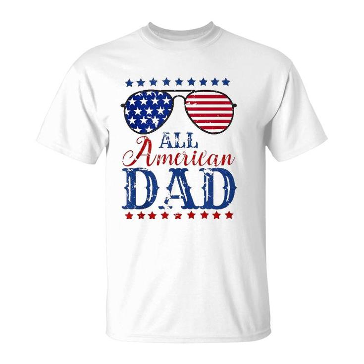 4Th Of July All American Dad Sunglasses Matching Family  T-Shirt