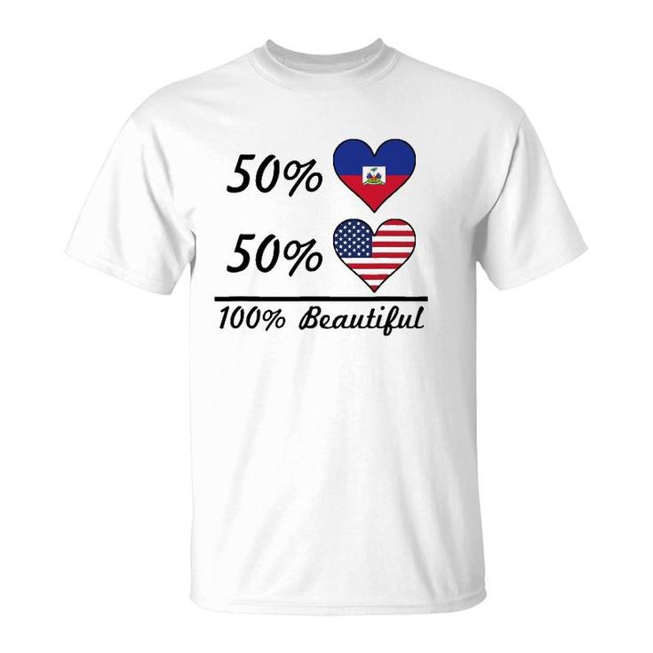 50 Haitian Flag 50 American Flag 100 Beautiful Cute Haiti T-Shirt