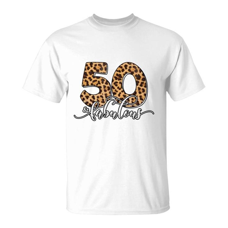 50Th Birthday Fabulous 50 Years Old Cool Leopard Birthday  T-Shirt