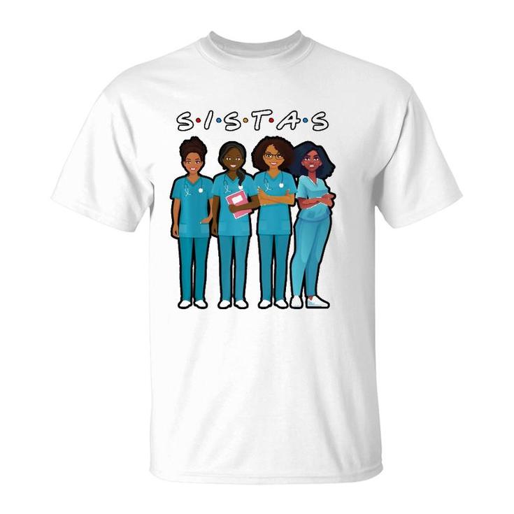 African American Nurse Black Sistas Queen Melanin Women T-Shirt