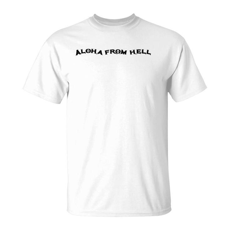 Aloha From Hell German Rock Band T-Shirt