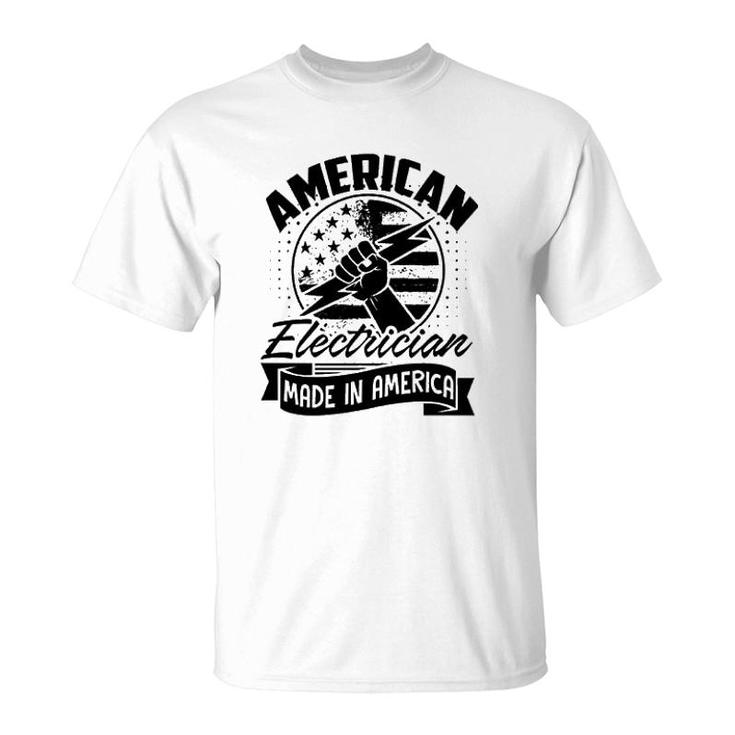 American Electrician Made In America T-Shirt