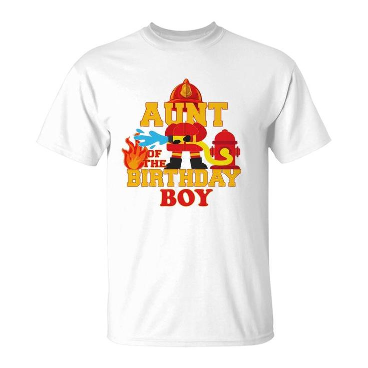 Aunt Of The Birthday Boy Firetruck Firefighter Party T-Shirt