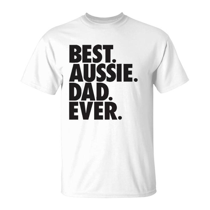 Aussie Dad - Australian Shepherd Dog Dad Gift T-Shirt