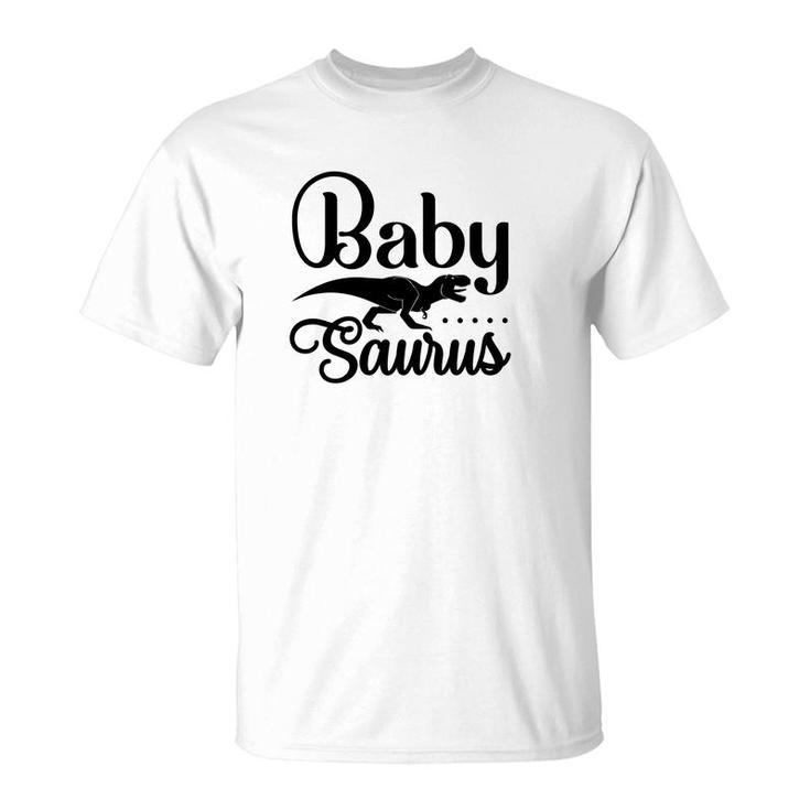 Babysaurus Dinosaur Gift For Kids Baby Saurus T-Shirt