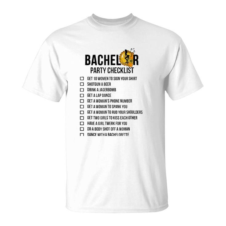 Bachelor Party Checklist - Getting Married Tee For Men T-Shirt