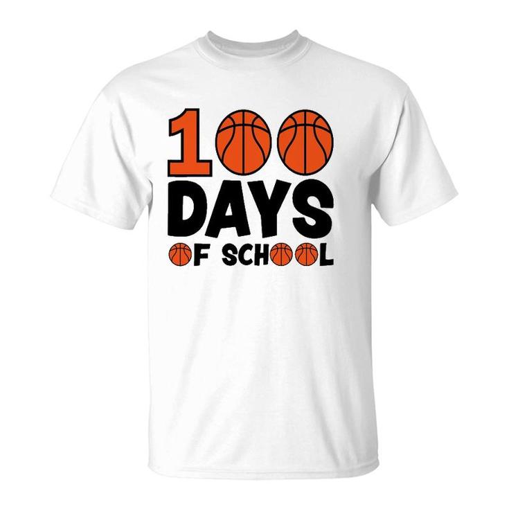 Basketball 100 Days Of School Happy 100Th Day Teacher Kids T-Shirt