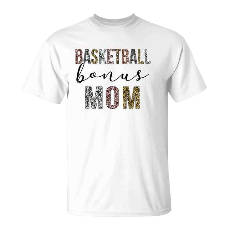 Basketball Bonus Mom Basketball Mom Leopard Mother's Day T-Shirt