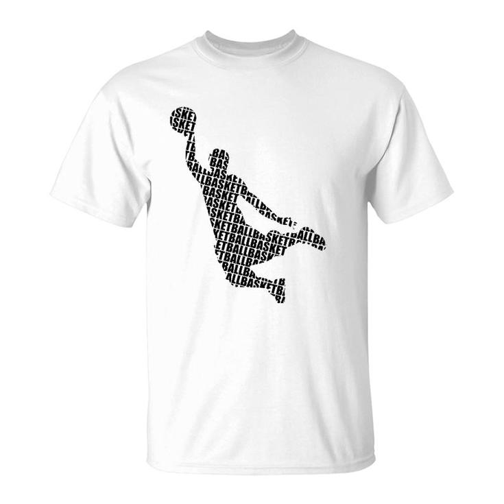 Basketball Player Fun Design For Basketball Players And Fans T-Shirt