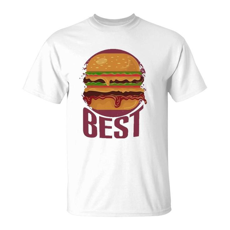 Best Burger Oozing With Cheese Mustard And Mayo T-Shirt