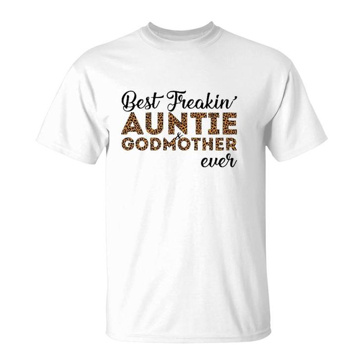 Best Freakin' Auntie & Godmother Ever Leopard Print T-Shirt