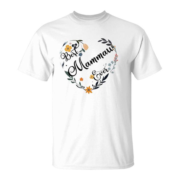 Best Mammaw Ever Heart Flower Blessed Grandma Mother's Day T-Shirt